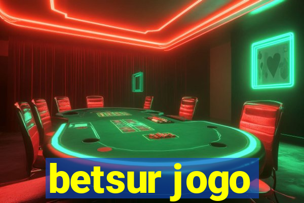 betsur jogo