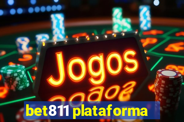 bet811 plataforma