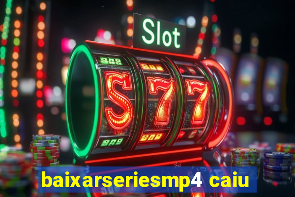 baixarseriesmp4 caiu