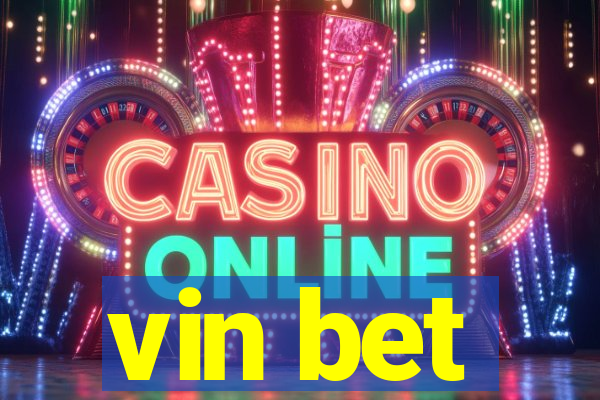 vin bet