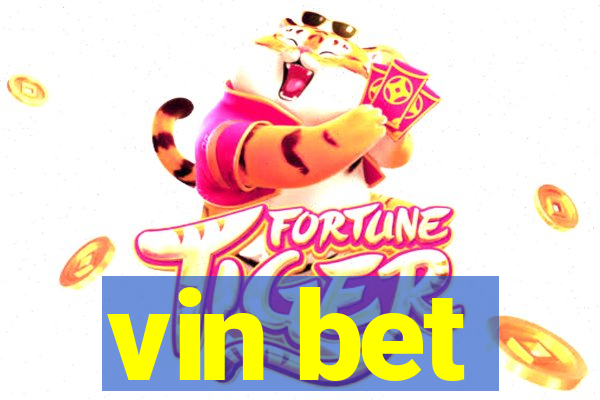 vin bet