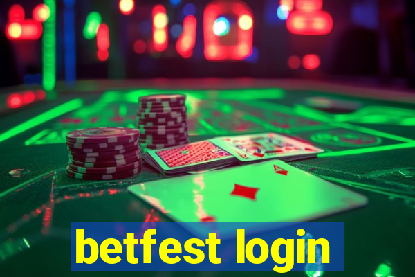 betfest login