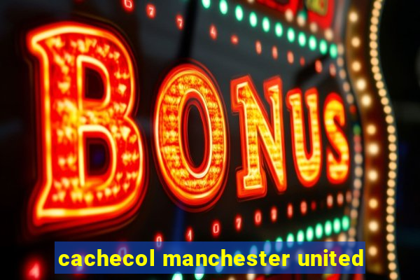 cachecol manchester united