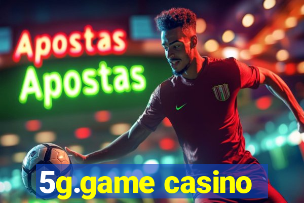 5g.game casino