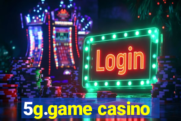 5g.game casino