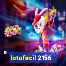 lotofacil 2156