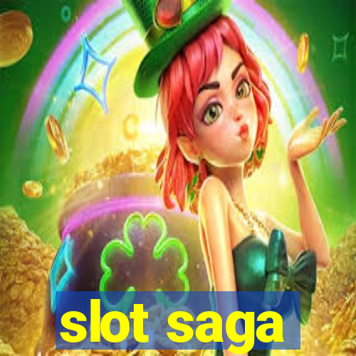 slot saga