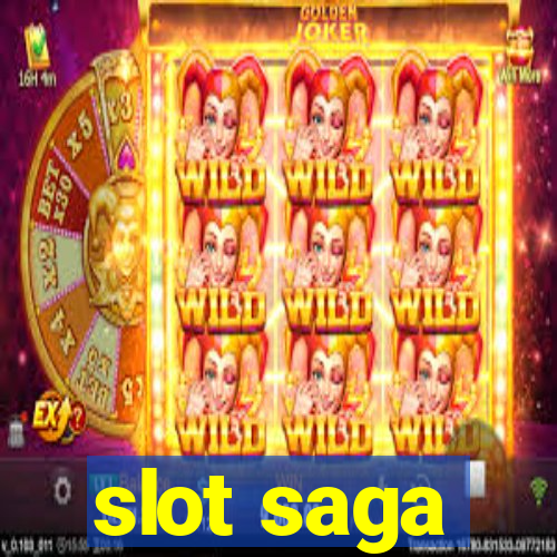 slot saga