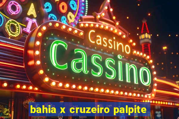 bahia x cruzeiro palpite