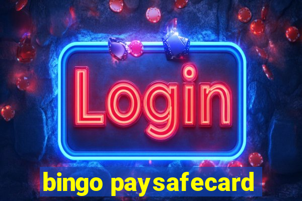 bingo paysafecard