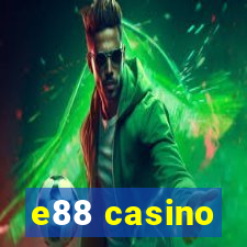 e88 casino