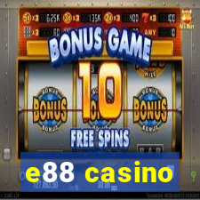 e88 casino