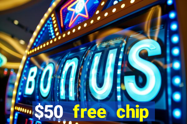 $50 free chip casino australia