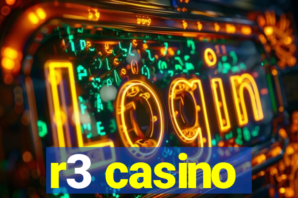 r3 casino