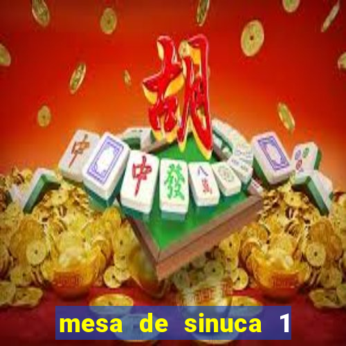 mesa de sinuca 1 90 x 1 20m