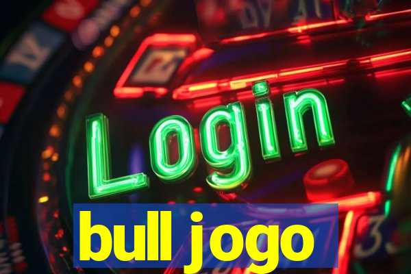 bull jogo