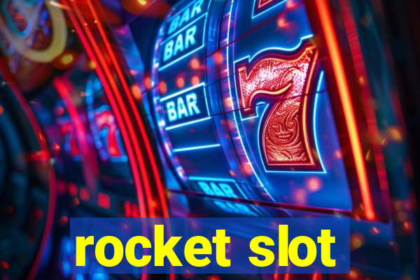 rocket slot