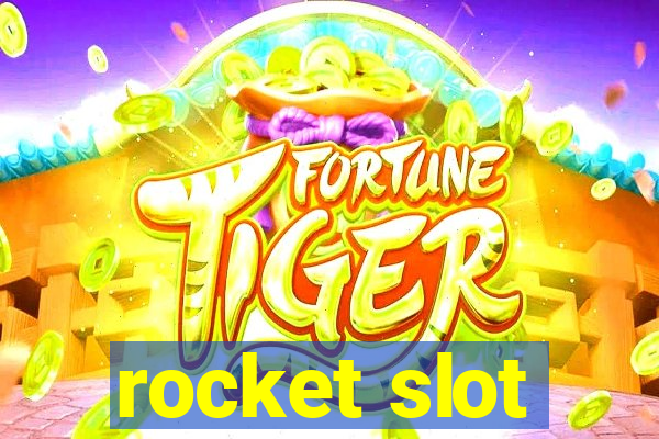 rocket slot