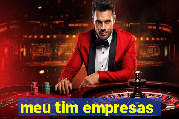 meu tim empresas