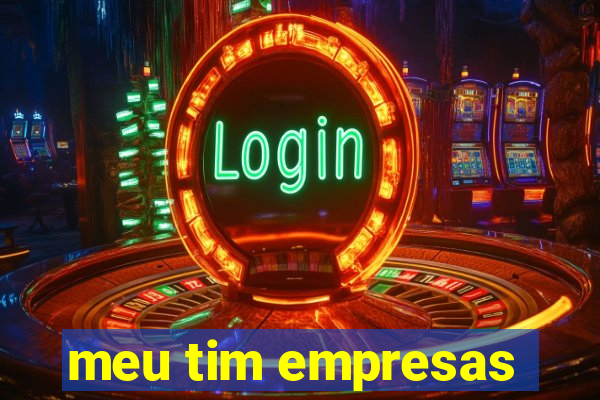 meu tim empresas