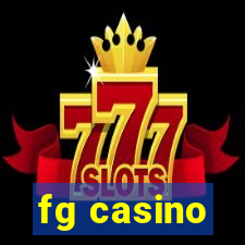 fg casino