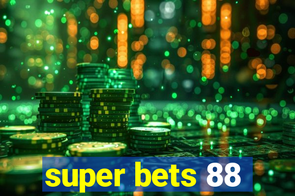 super bets 88