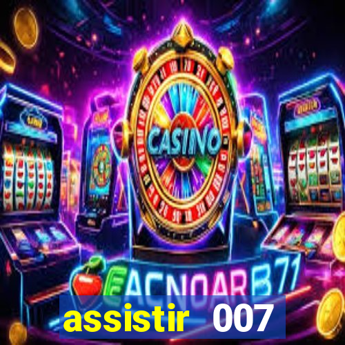 assistir 007 cassino royale dublado