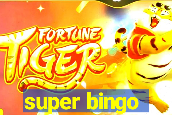 super bingo