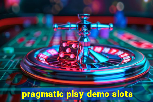 pragmatic play demo slots