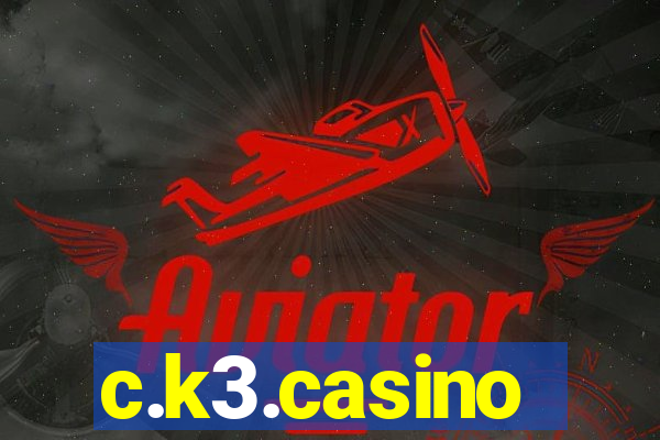 c.k3.casino