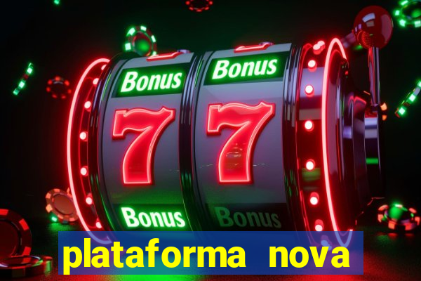 plataforma nova para jogar fortune tiger