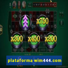 plataforma wim444.com