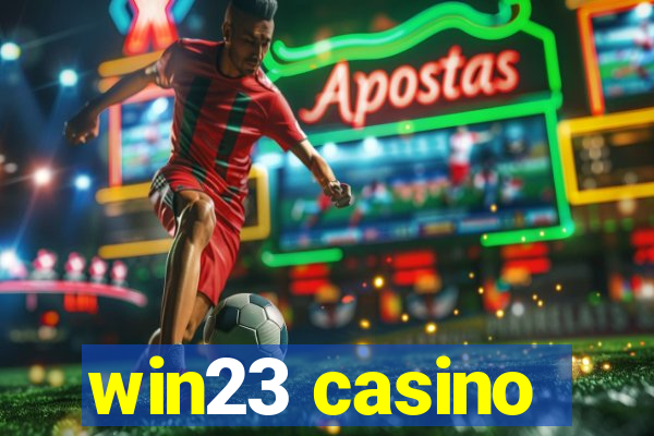 win23 casino