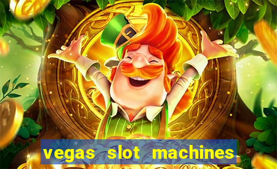 vegas slot machines online free