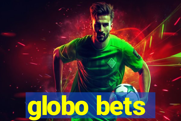 globo bets