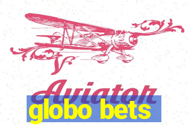 globo bets