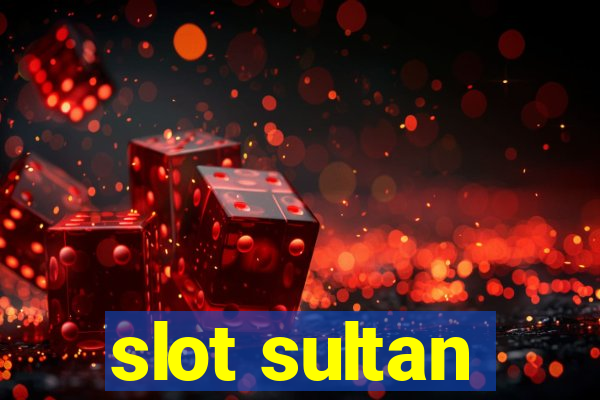 slot sultan