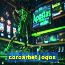 coroarbet jogos