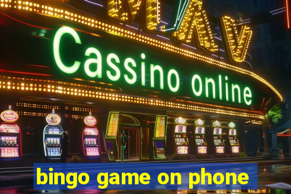 bingo game on phone