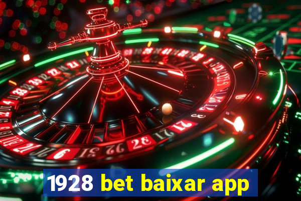 1928 bet baixar app