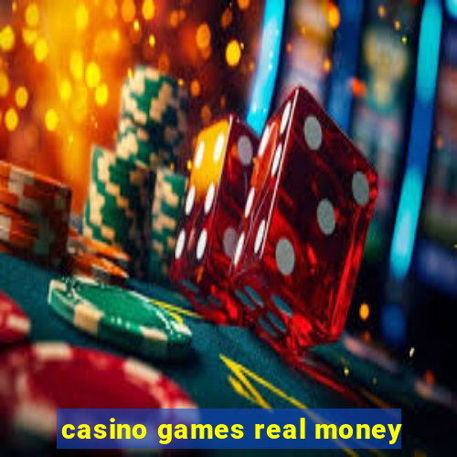 casino games real money