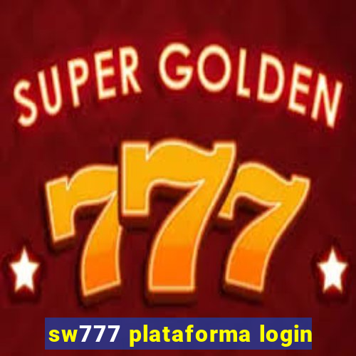 sw777 plataforma login