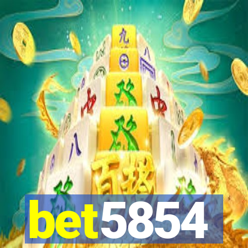 bet5854