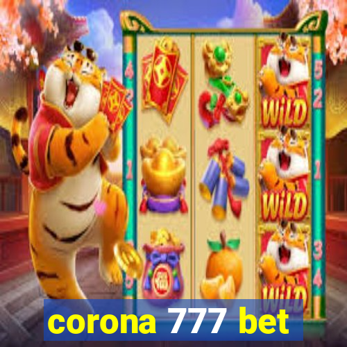 corona 777 bet