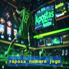 raposa numero jogo do bicho