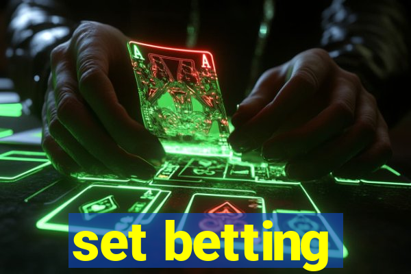 set betting