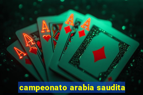 campeonato arabia saudita