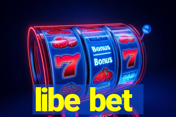 libe bet