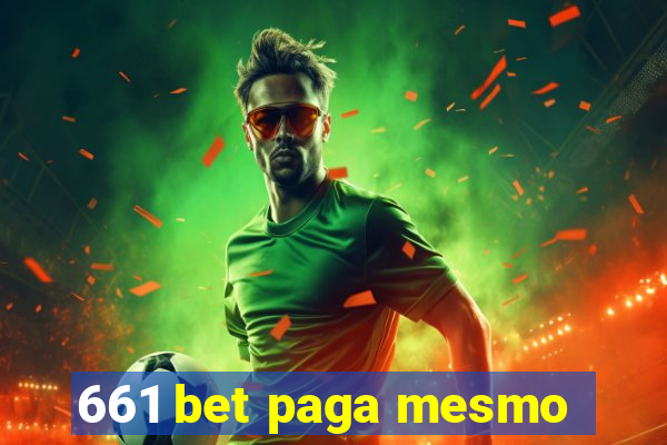 661 bet paga mesmo