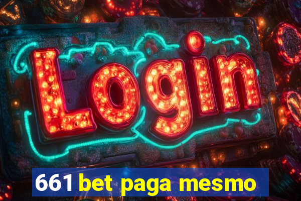 661 bet paga mesmo